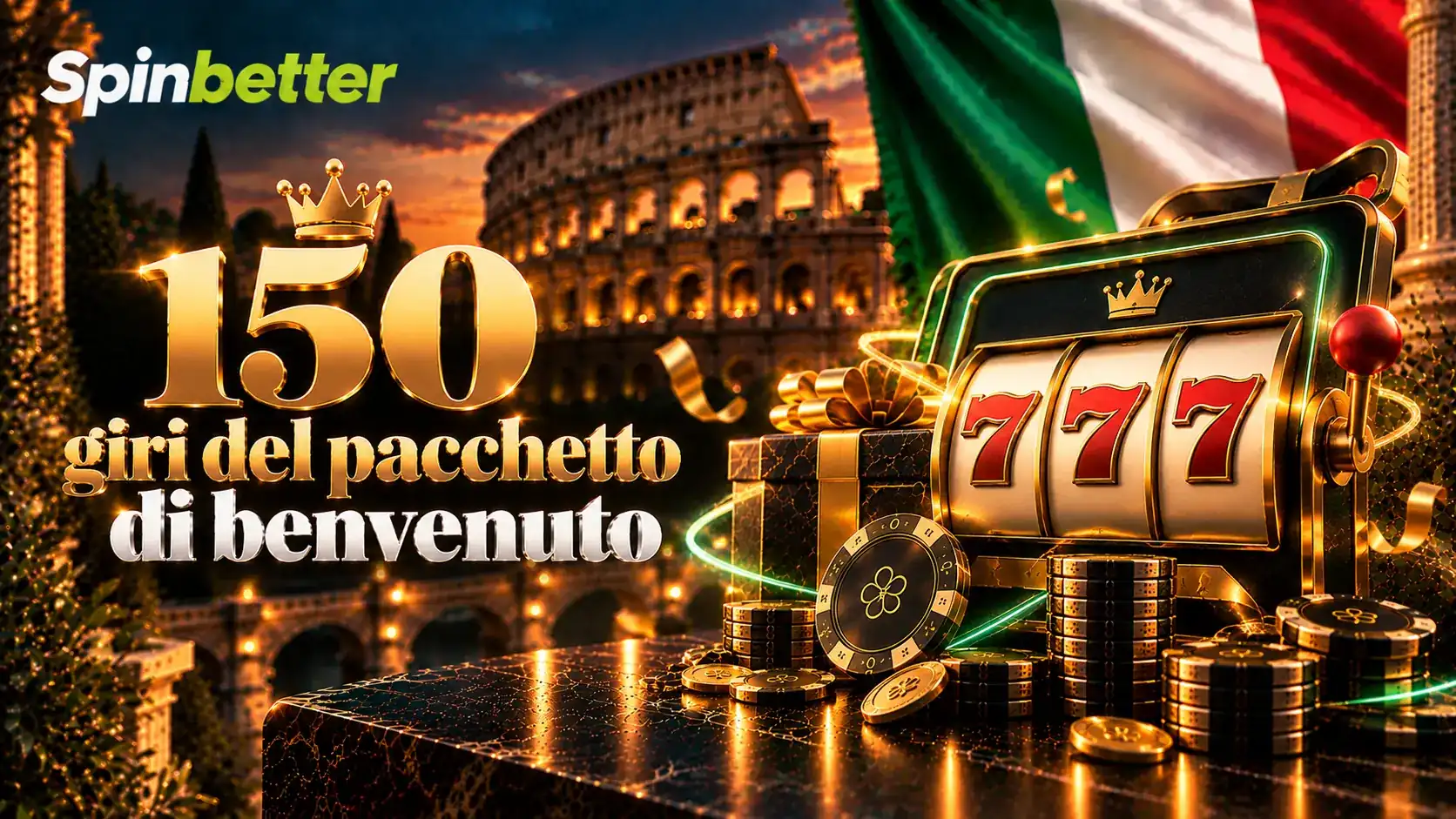 Banner dei 150 giri distribuiti con il pacchetto di benvenuto